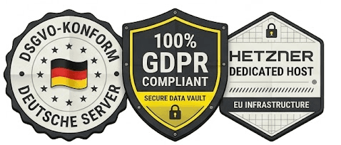Seals: DSGVO konform with Deutsche Server, 100% GDPR compliant secure data vault, Hetzner dedicated host on EU infrastructure